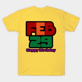 February 29 Birthday T-Shirt